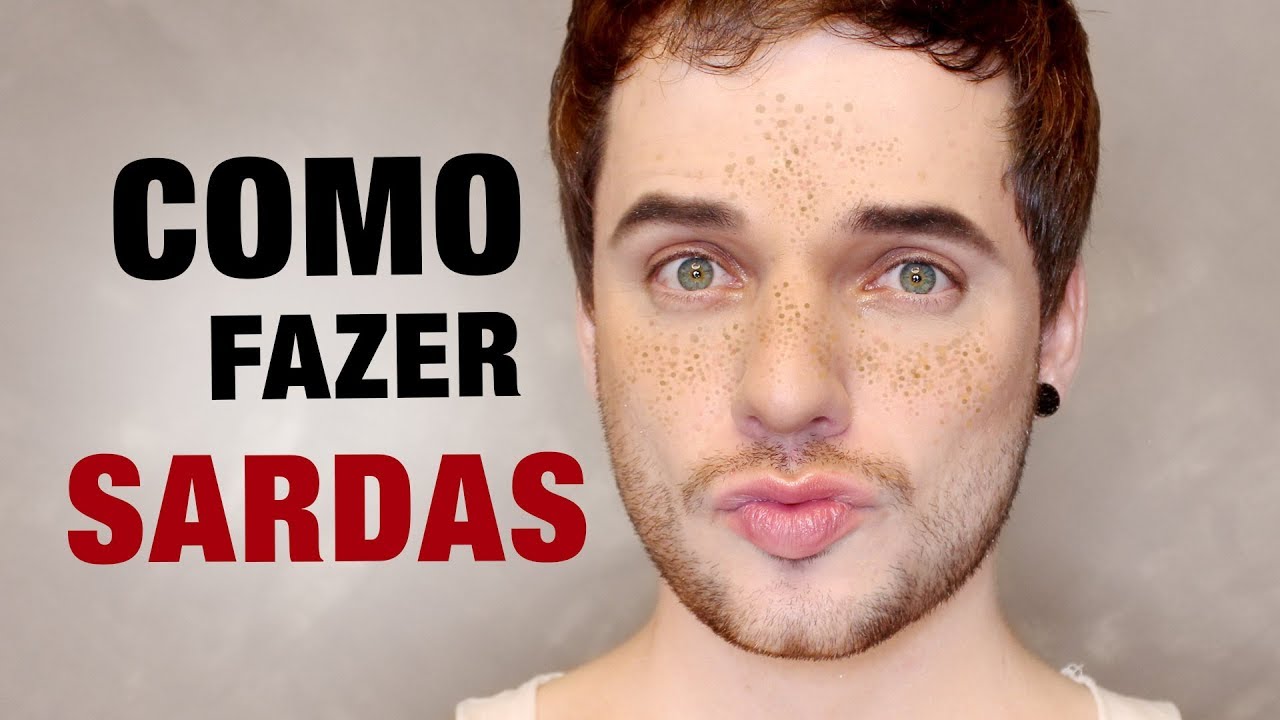 MAQUIAGEM MASCULINA COM SARDAS - Lorelay Fox
