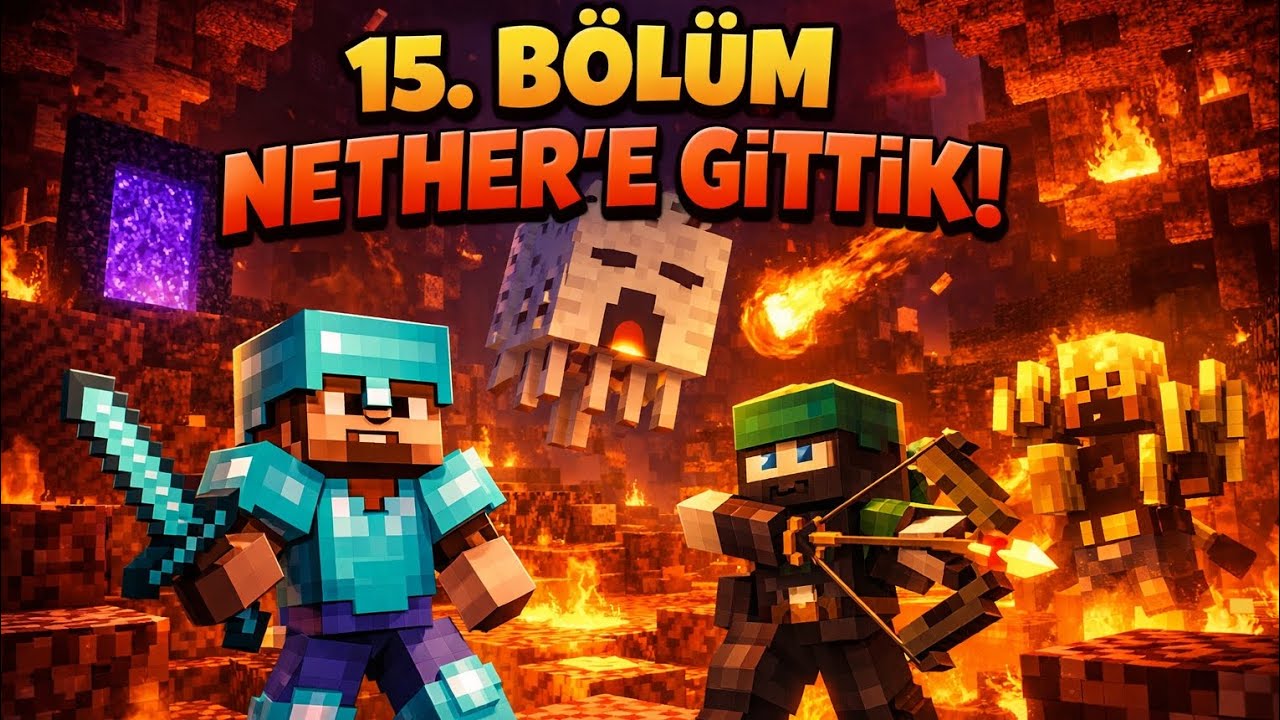 Minecraft 15.Bölüm nethera gittik.
