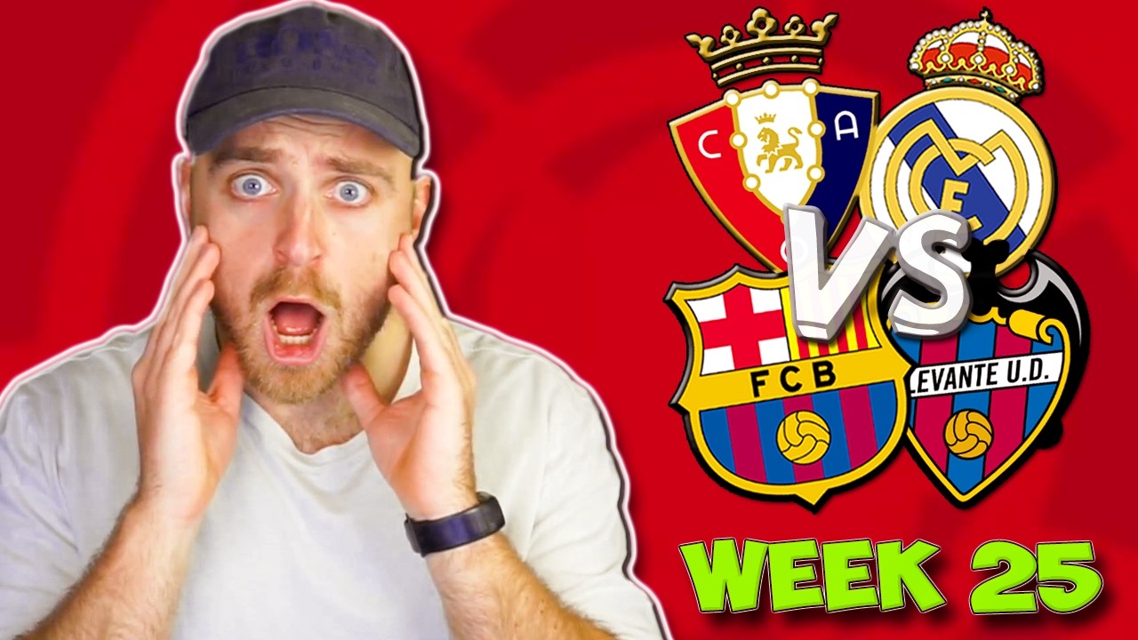 LA LIGA WEEK 25 PREDICTIONS & TIPS | REAL MADRID TRAVEL TO OSASUNA & BARCELONA HOST LEVANTE!