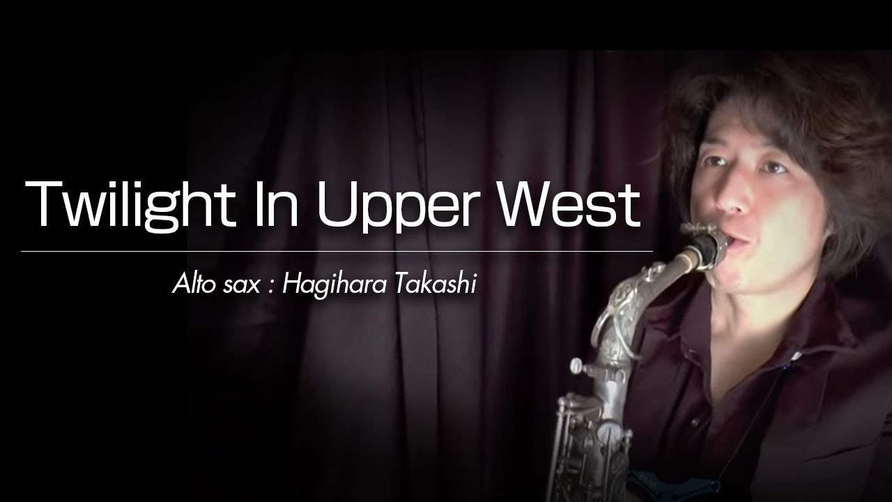 Twilight In Upper West（アルトサックス・ソロ）WMS-15-026