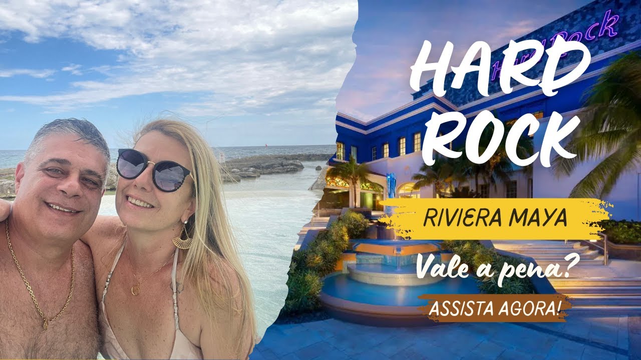 Hard Rock Riviera Maya, onde o impossível é não aproveitar. ALL inclusive 5*