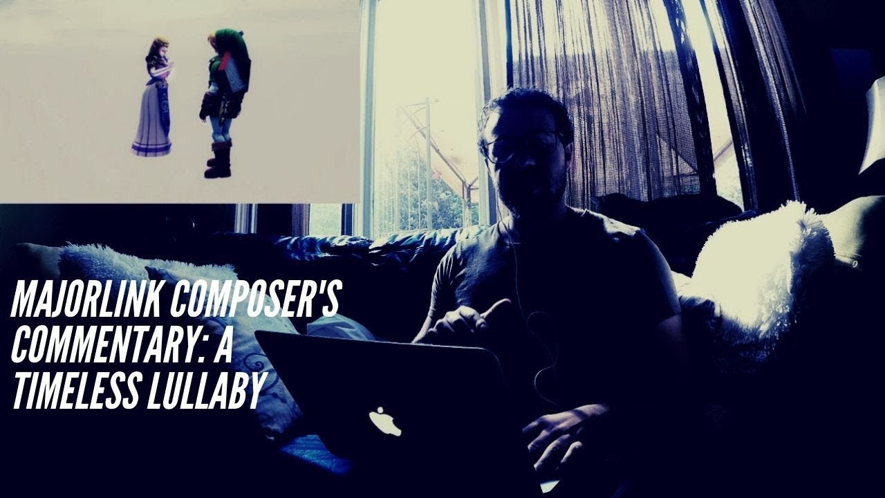 MajorLink: A Timeless Lullaby - Composer's Commentary