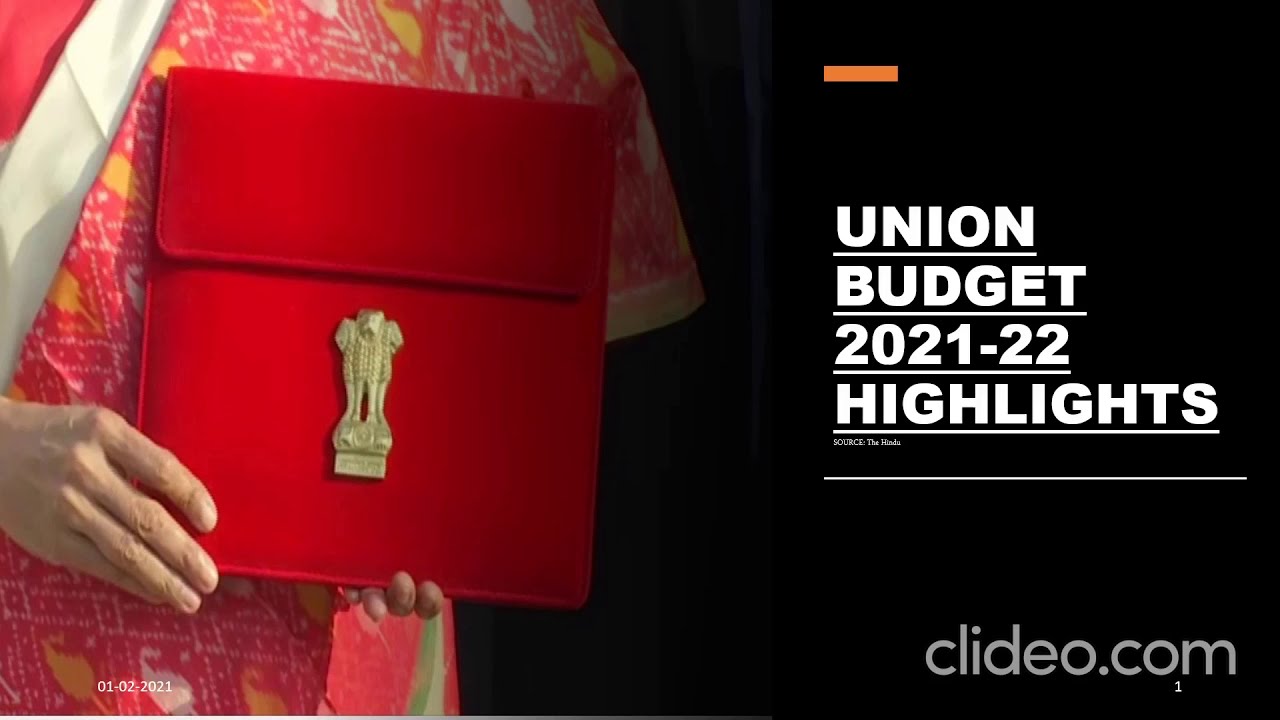 Union Budget 2021-22 Highlights