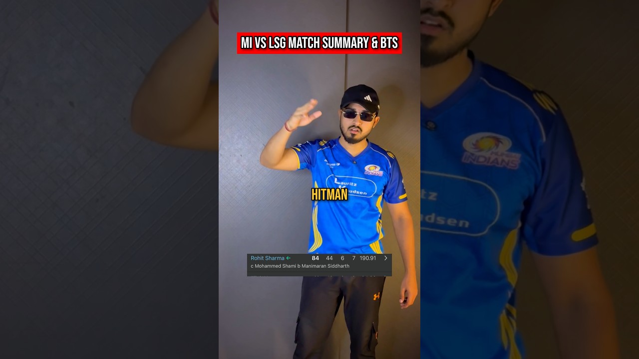 MI vs LSG Match Summary & BTS #mivslsg #ipl #highlights #rohitsharma