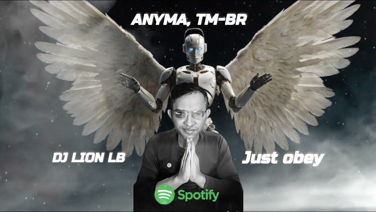 Anyma,  TM-BR - Just obey ( dj lion lb )