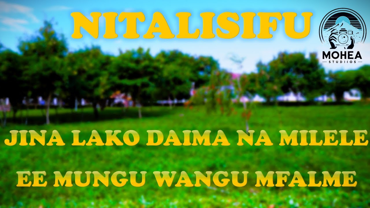 NITALISIFU JINA LAKO DAIMA NA MILELE EE MUNGU WANGU MFALME 💖💖Zaburi ya Dominika ya 5- Pasaka Mwaka C