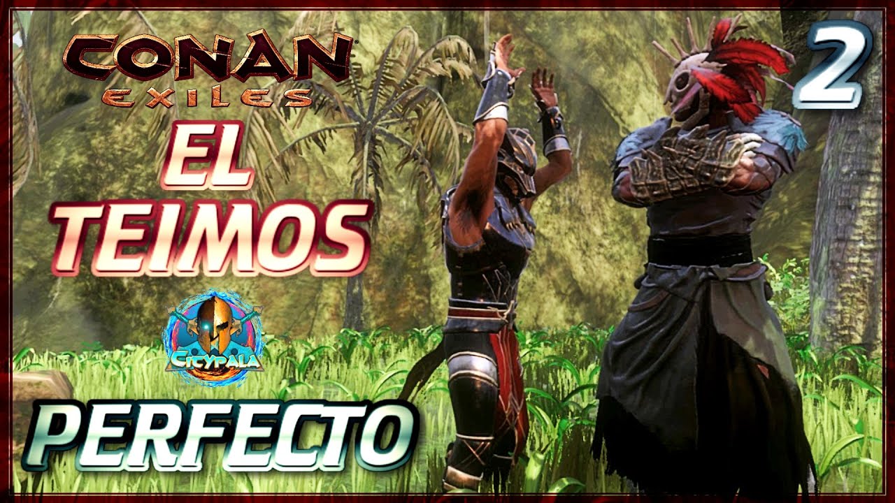 CONAN EXILES ESCLAVOS PERFECTOS // LUCHADOR TEIMOS Cap. 2