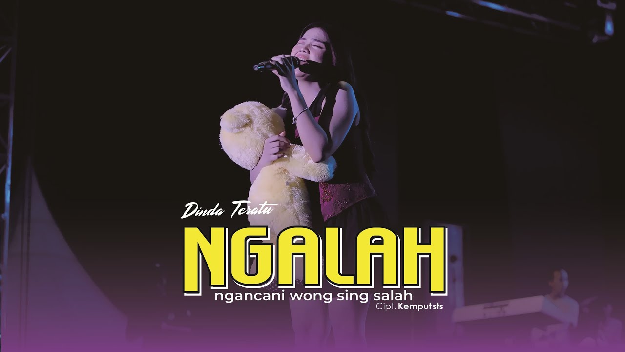 NGALAH (Ngancani Wong Sing Salah) - DINDA TERATU | STS MANAGEMENT (OFFICIAL LIVE MUSIC)