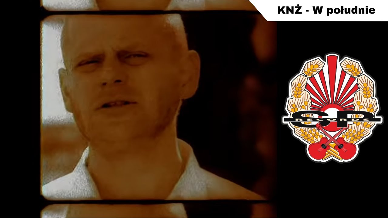 KNŻ - W południe [OFFICIAL VIDEO]