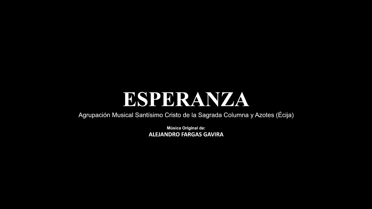ESPERANZA | AM Sagrada Columna y Azotes (Écija)