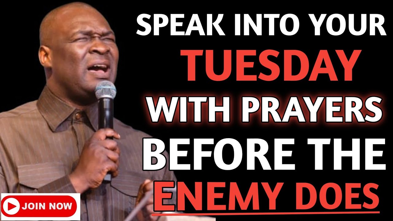 [Tuesday 10th March,2026] SPEAK INTO YOUR TUEADAY BEFORE THE ENEMY DOES -Apostle Joshua Selman