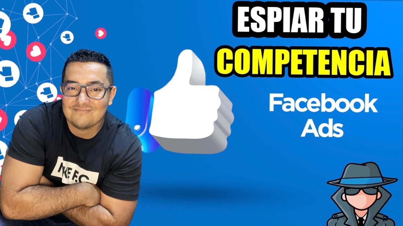 C&oacute;mo espiar a tu competencia en FACEBOOK ADS 2022  ☑🆗