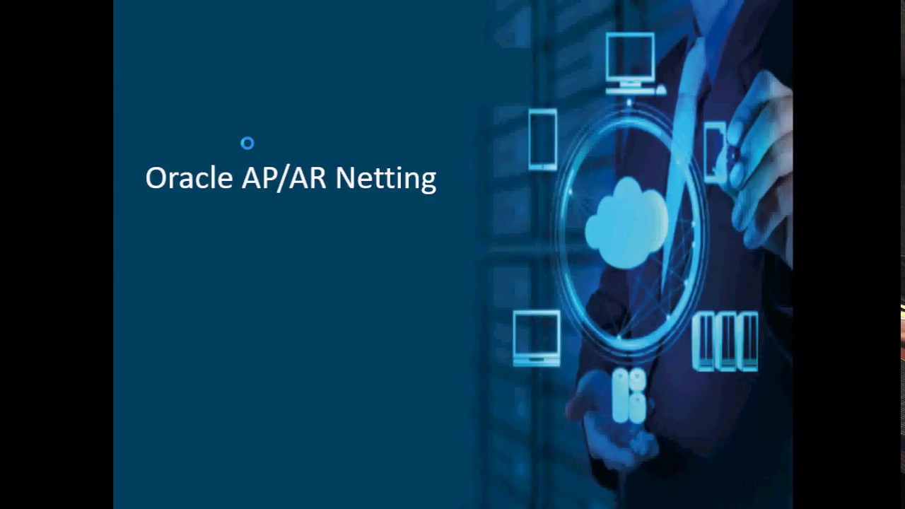 Oracle AP AR Netting Process