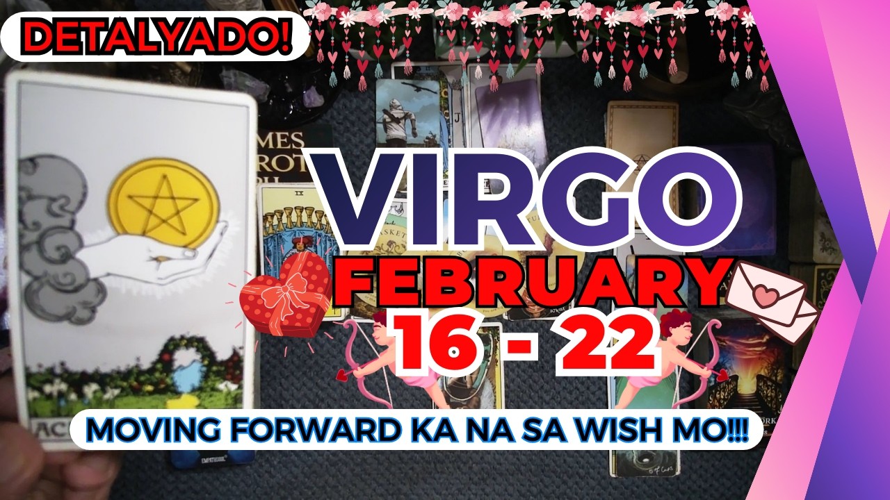 VIRGO Ang SWERTE Mo! SUSI SA BIG GRASYA IS HERE! Saluhin Mo Ang Chance! FEB. 16 - 22