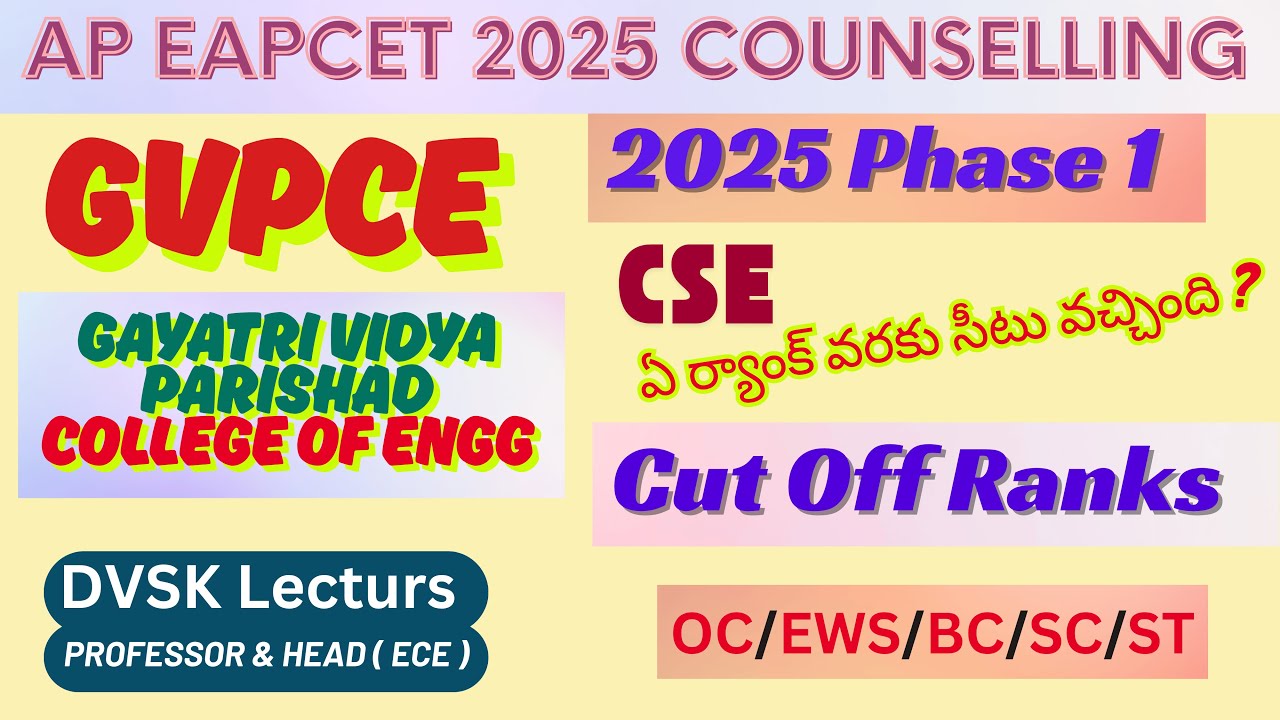 Gayathri Vidya Parishad College of Engineering 2025 CUT OFF RANKS || DVSK Lectures || #apeapcet2025