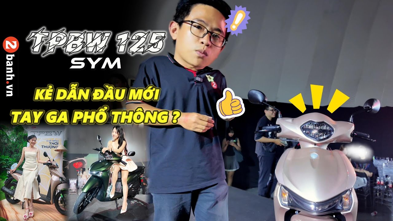 Đánh giá nhanh SYM TPBW 125 hoàn toàn mới vừa ra mắt ở Việt Nam - Đối trọng mới của Honda Vision