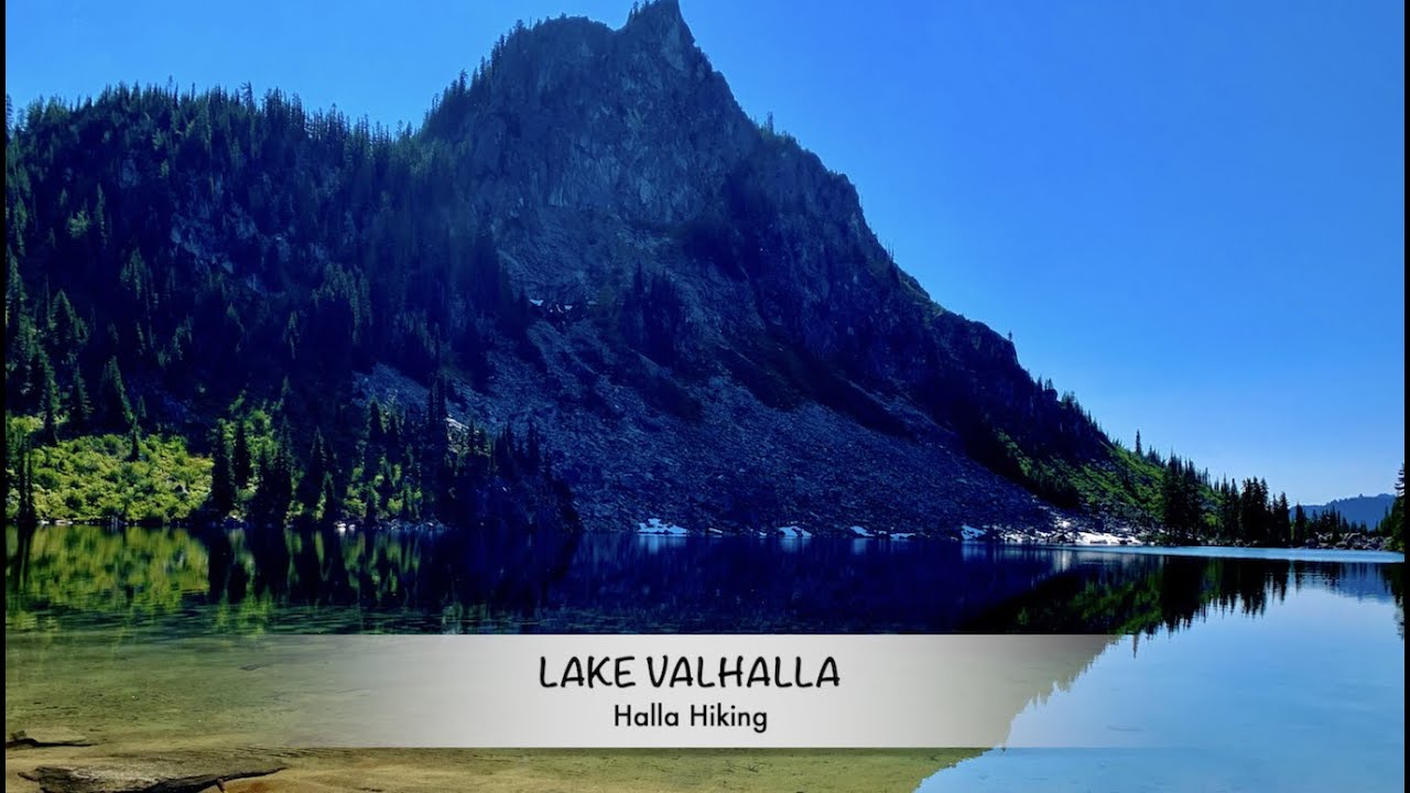 Hiking Lake Valhalla #29 Stevens Pass Region