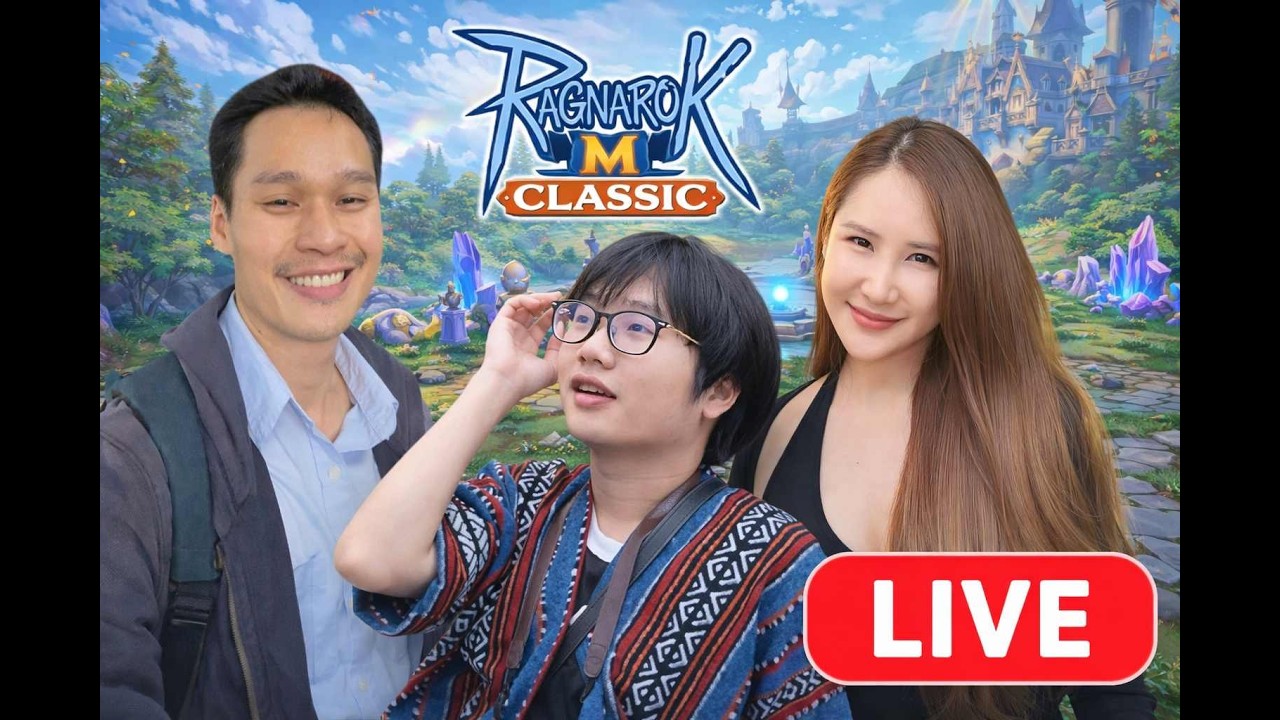 Ragnarok M Classic : EP 37 มาพาน้อง Ousutar เก็บดันที่เหลือกันเถอะ  #live