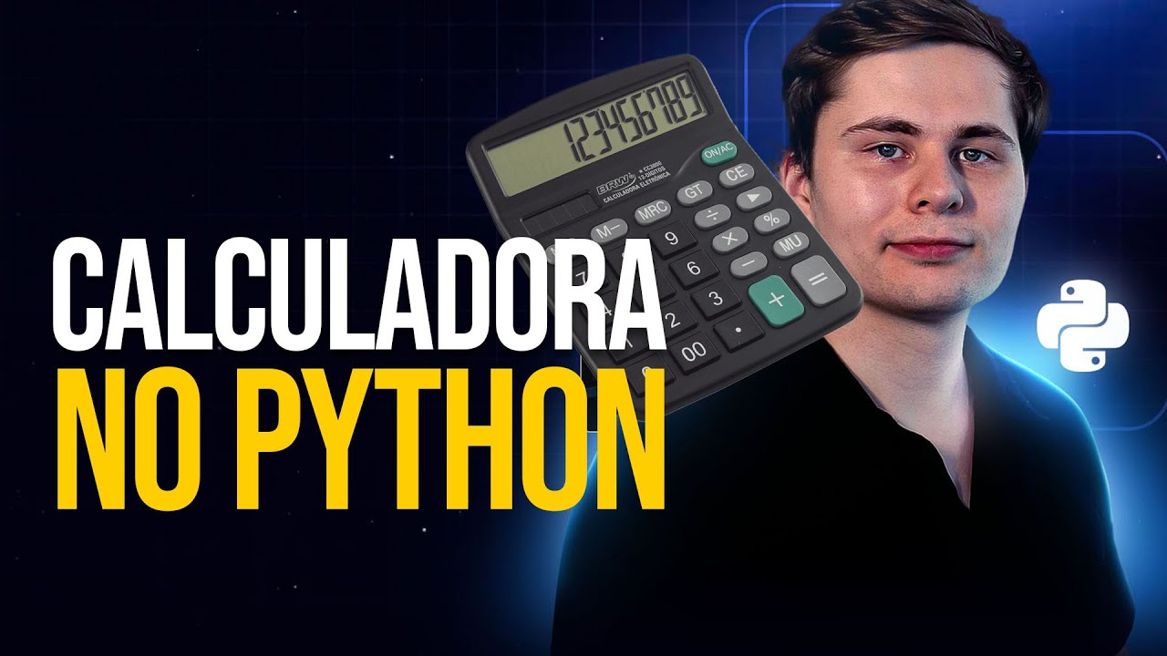 Criando uma Calculadora no Python de Forma Simples