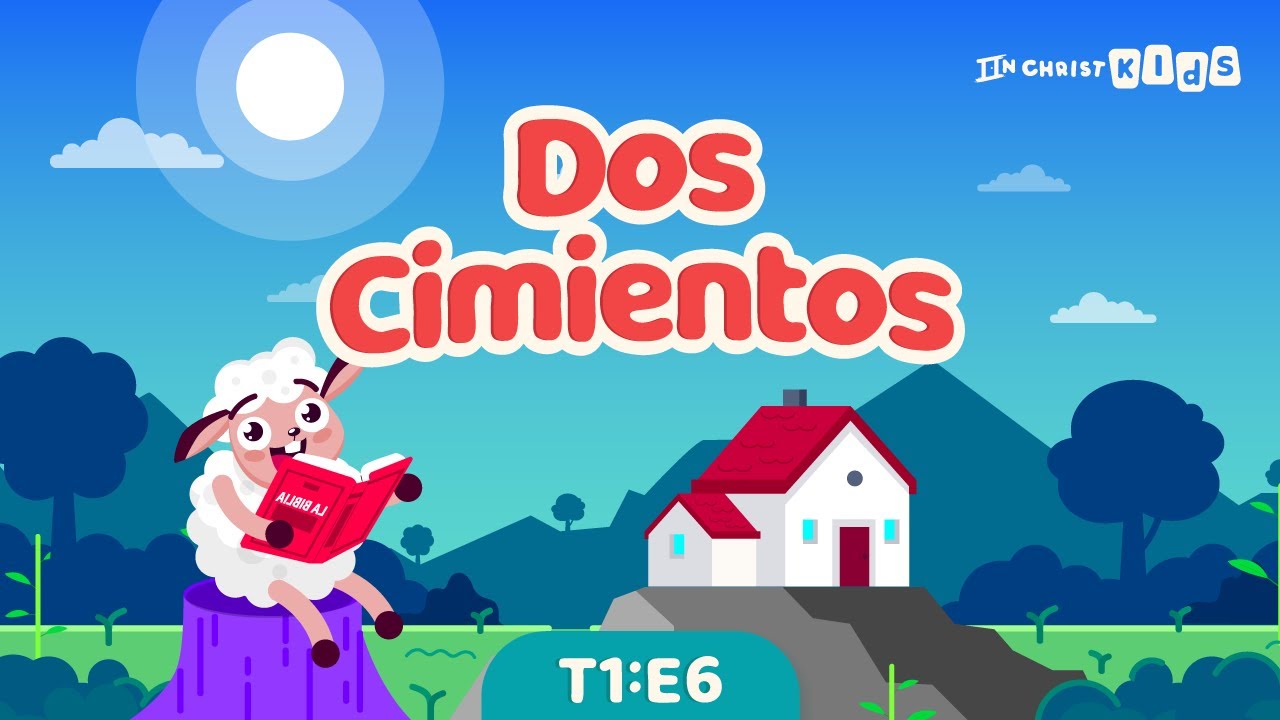 Los Dos Cimientos ⛪️ Parábolas Musicales Ep. 6 ✨ In Christ Kids 🚸 (Video Oficial)