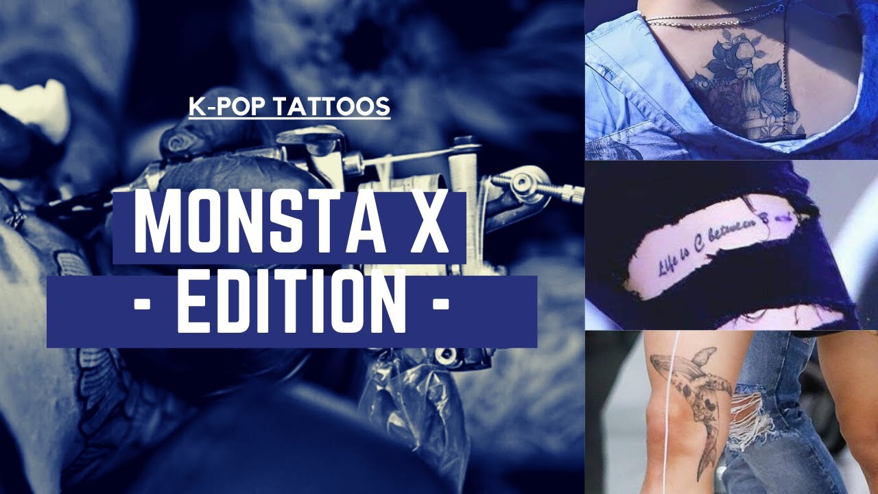 K-pop tattoos: Monsta X edition