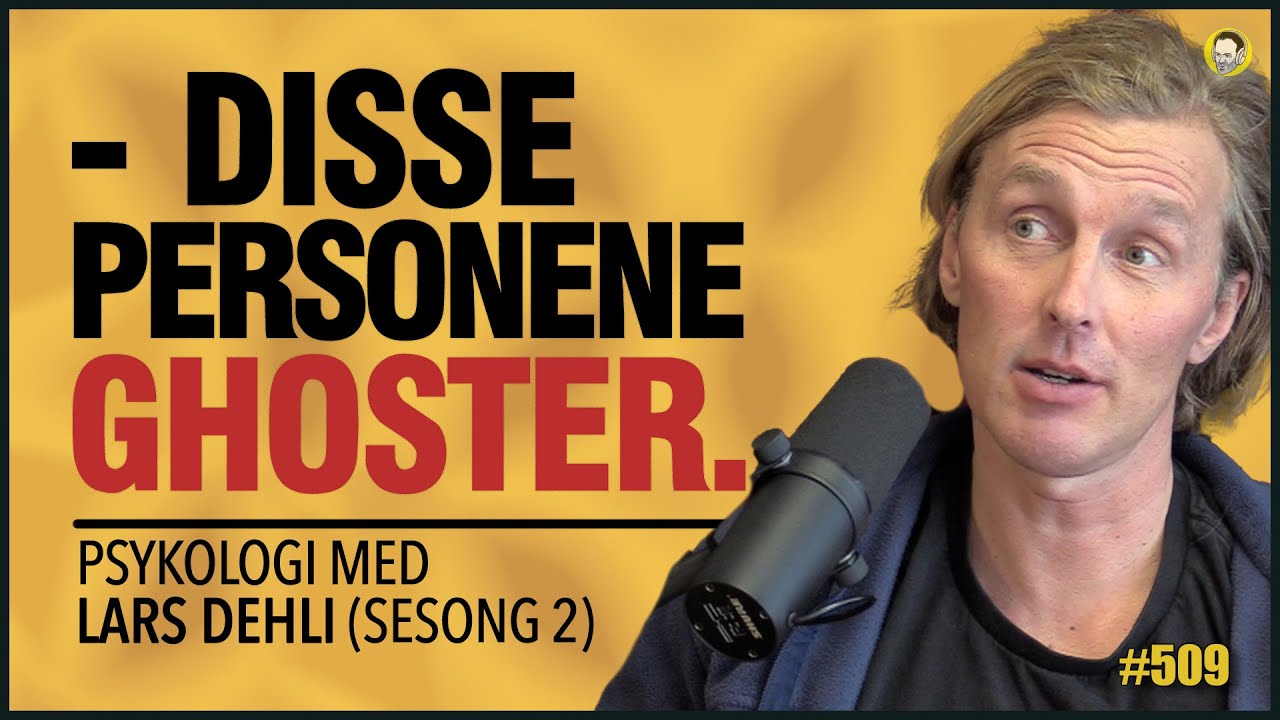 Lars Dehli S02E04 | Ghosting, Hvem, Hvorfor, Hvordan, Hekta vs Forelsket, Ghostface Killah!