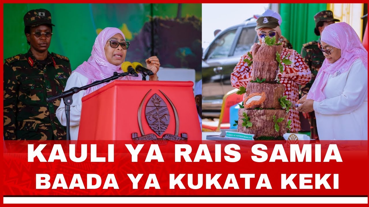 KAULI YA RAIS SAMIA WAKATI AKISHEREKEA SIKU YAKE YA KUZALIWA BAADA YA KUONGOZA ZOEZI LA KUPANDA MITI
