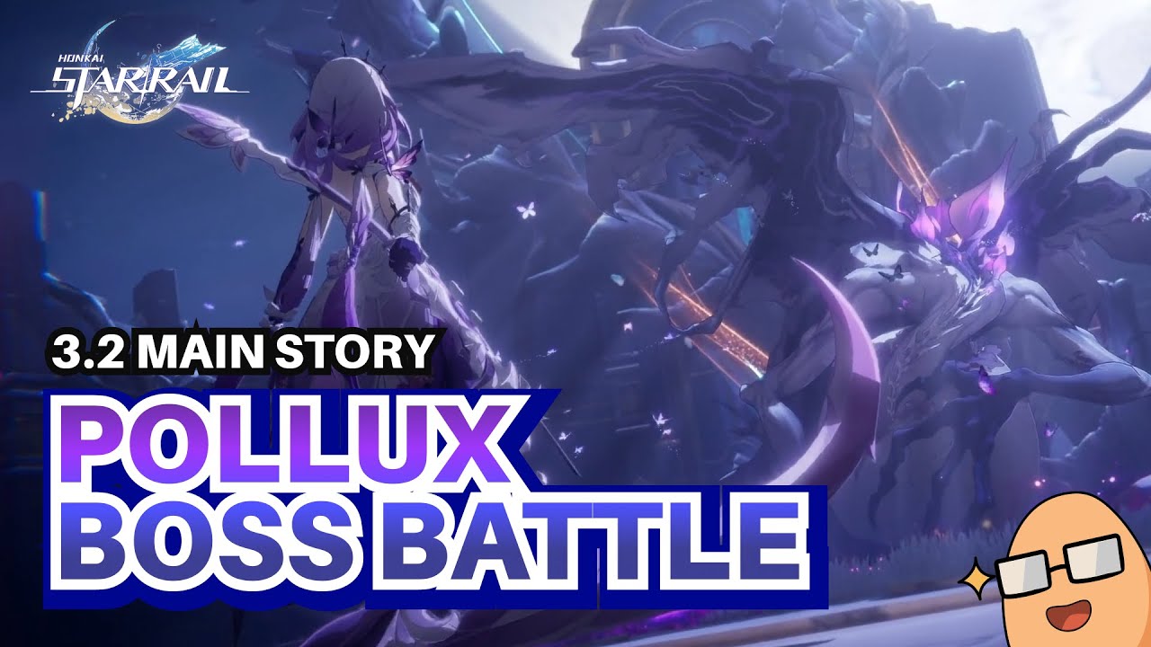 [HSR] Main Story 3.2 Boss Battle - Pollux, Netherwing Husk, Ferry of Souls | Indonesia