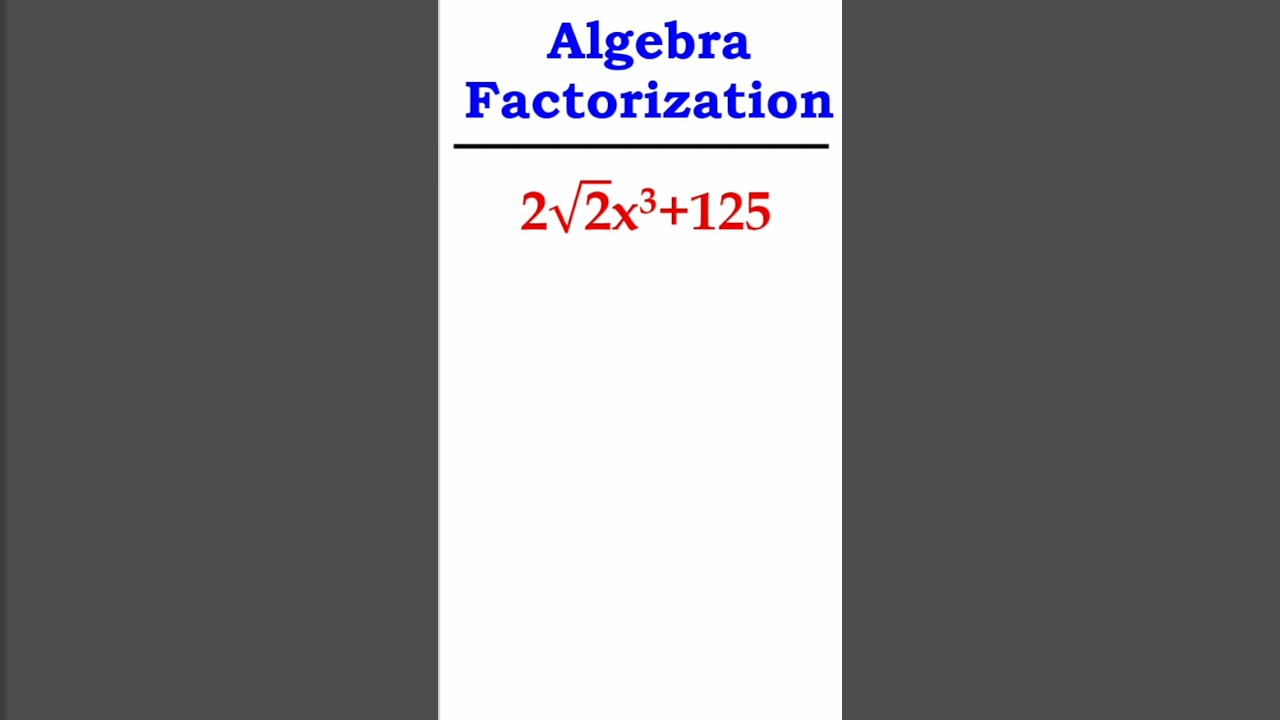 Can You Factorize This? 🤔 Algebra Challenge