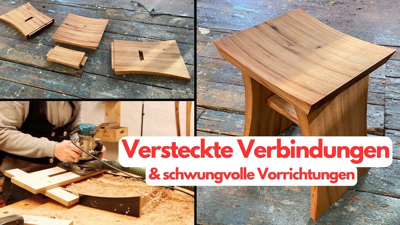Versteckte Holzverbindungen, besondere Fräsvorrichtung & Handarbeit/Maschinen - Hocker in Rüster