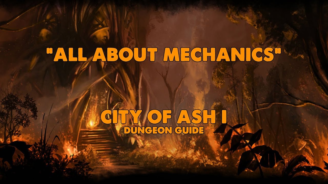 ESO - All About Mechanics - City Of Ash I Dungeon Guide (Vet HM)