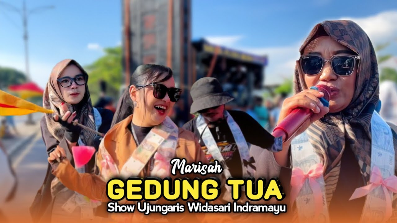 GEDUNG TUA • MARISAH • Sherin Putra Muda • Show Ujungaris Widasari Indramayu 