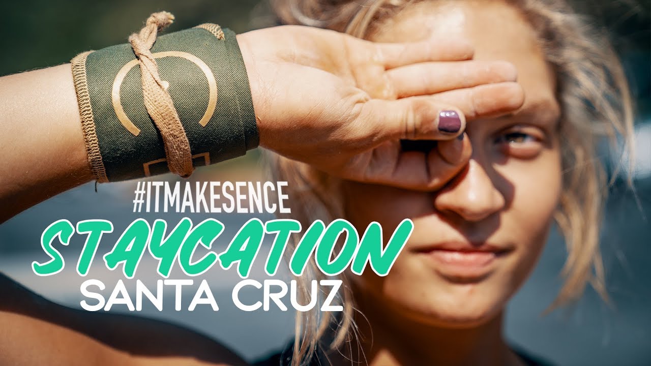Brooke Ence - Santa Cruz Staycation with Teen Champ Haley Adams