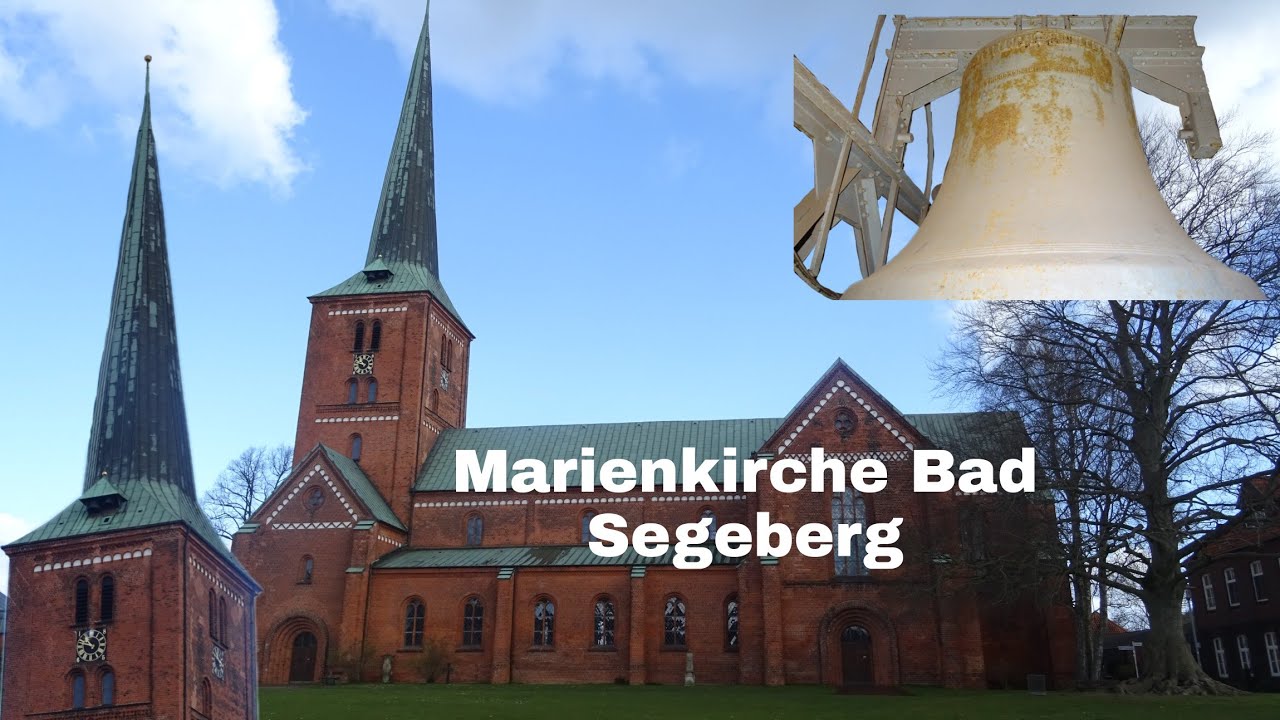 Marienkirche Bad Segeberg/Glocken der Ev.luth Kirche/Geläutpräsentation (Turmaufnahme)