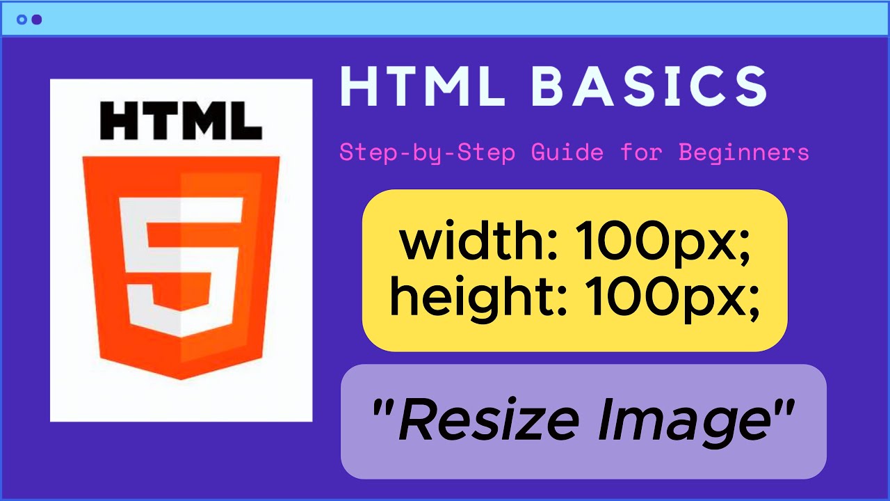 How to Resize an Image in HTML | Width & Height Attributes Explained with Examples