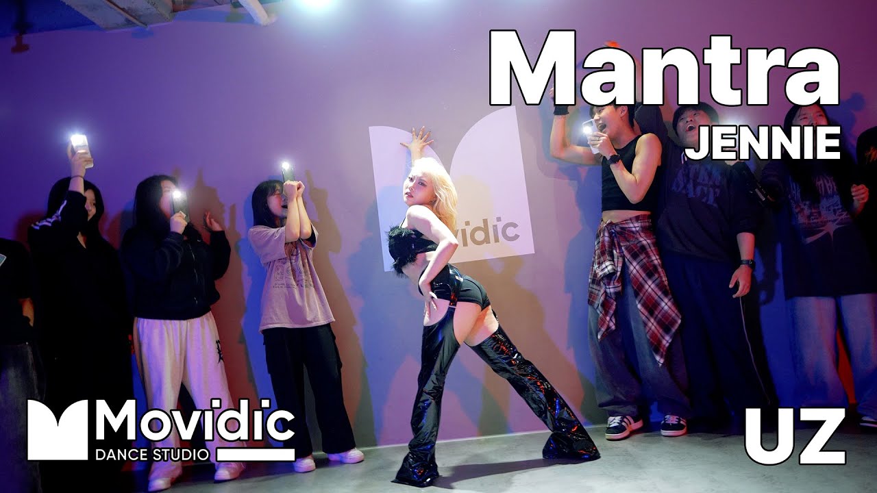 Mantra - JENNIE (제니) / GIRLISH CHOREO / UZ / 의정부 모비딕 댄스 학원