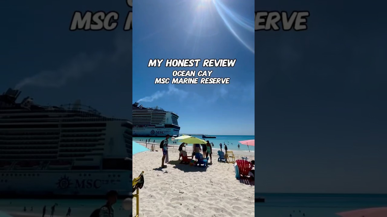 Ocean Cay MSC Marine Reserve - My Honest Review #cruise #cruisereview #oceancay #msccruises #msc