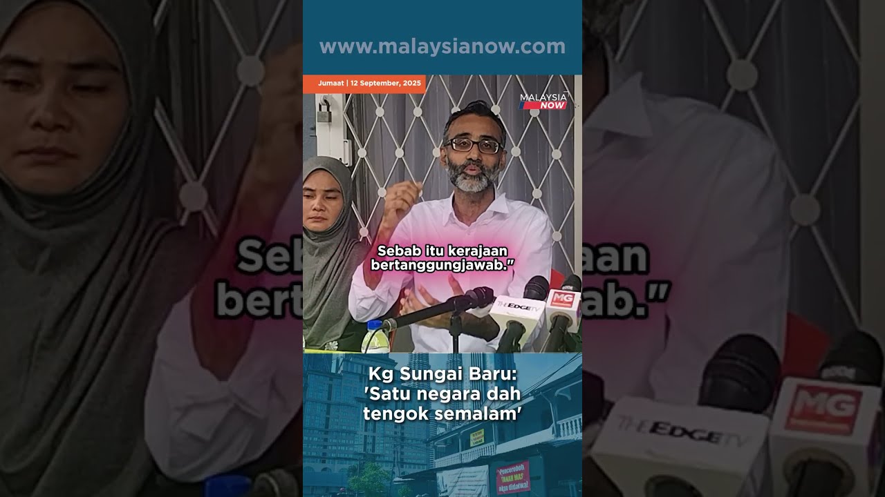 Kg Sungai Baru: 'Satu negara dah tengok semalam' | 12 September 2025 #berita #news