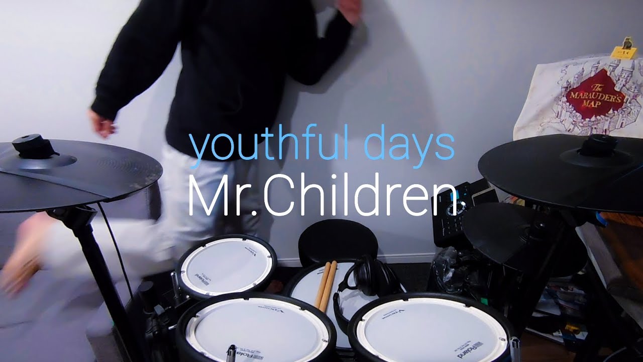 youthful days - Mr.Children #drums #cover #ドラム #叩いてみた