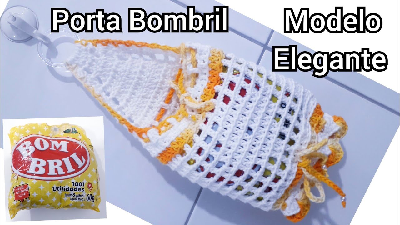 Passo a Passo - Porta BomBril  + Puxa Saco - Modelo Elegante