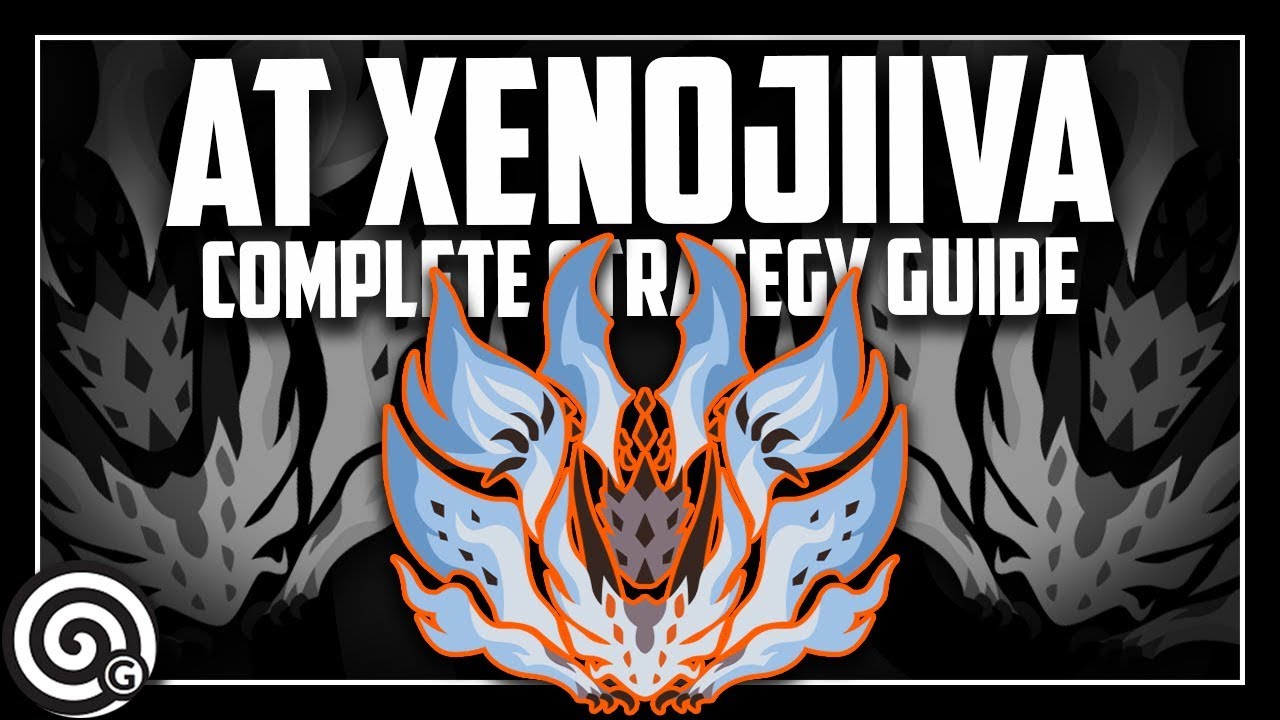 AT XENOJIIVA - Complete Strategy Guide | Monster Hunter World