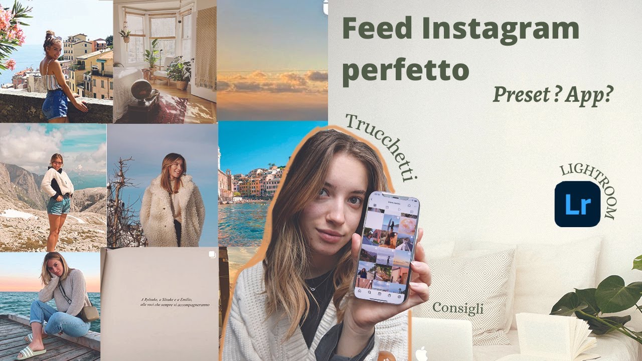 COME EDITO LE FOTO PER INSTAGRAM con LIGHTROOM (+ trucco x TROVARE il proprio STILE)