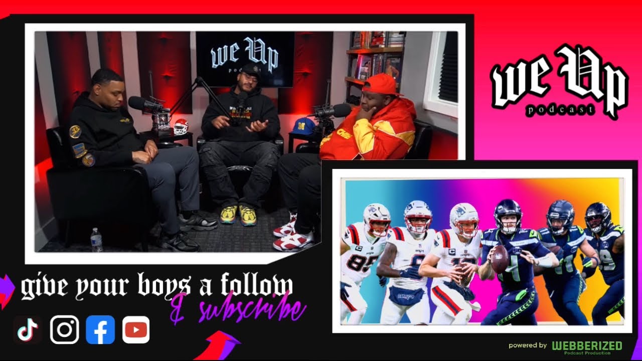 NFL Super Bowl 60 Discussion | We Up Podcast