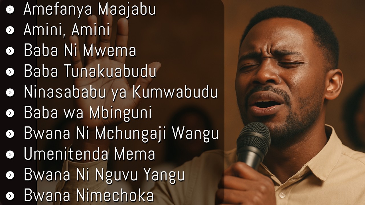 BEST SWAHILI PRAISE & WORSHIP 2026 | Amefanya Maajabu • Baba Ni Mwema • Bwana Nimechoka