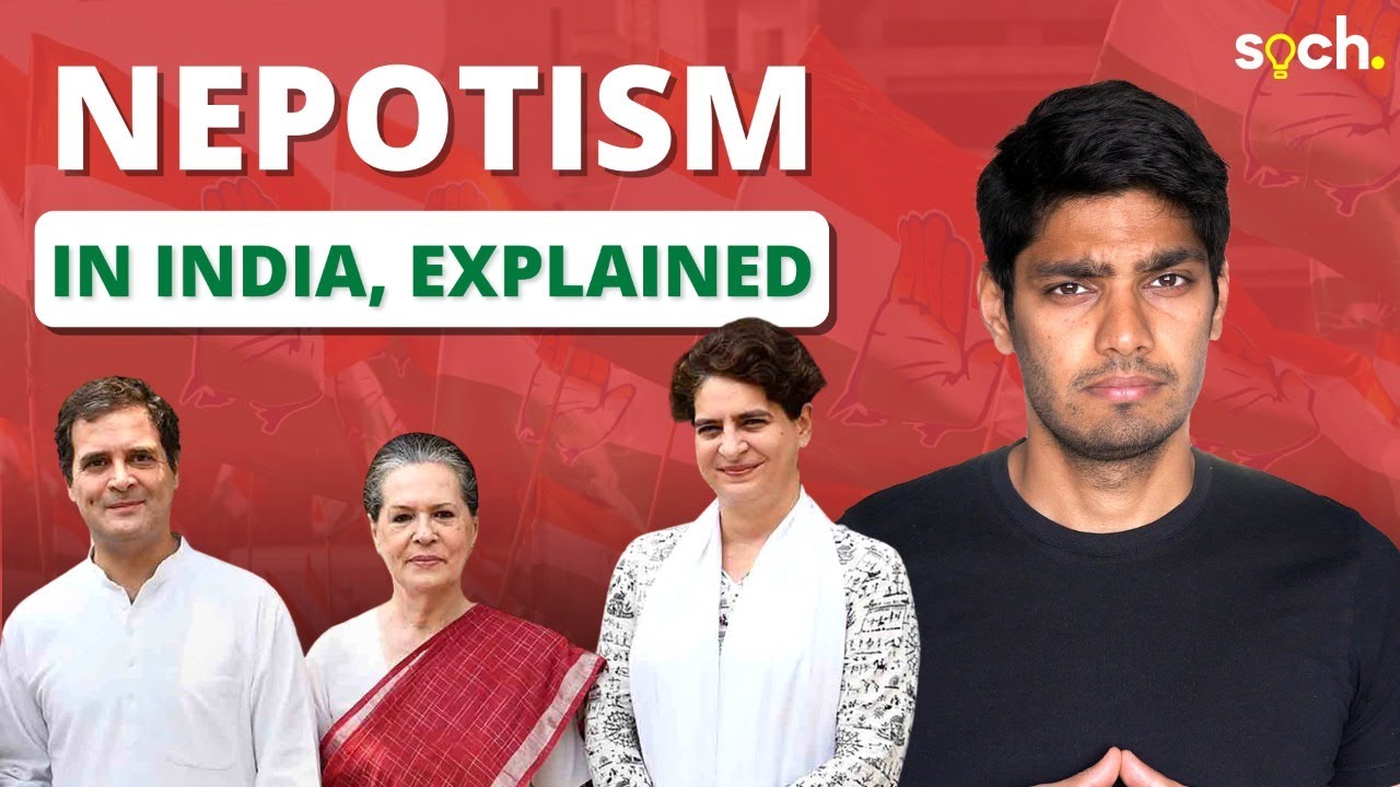 Why Does Nepotism Exist in India