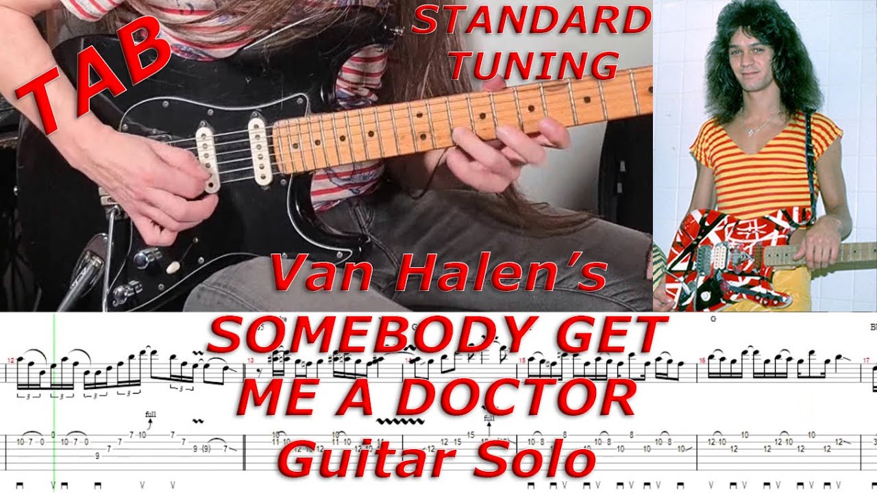 SOMEBODY GET ME A DOCTOR (VAN HALEN) Guitar Solo - TRANSCRIBED (Standard Tuning)
