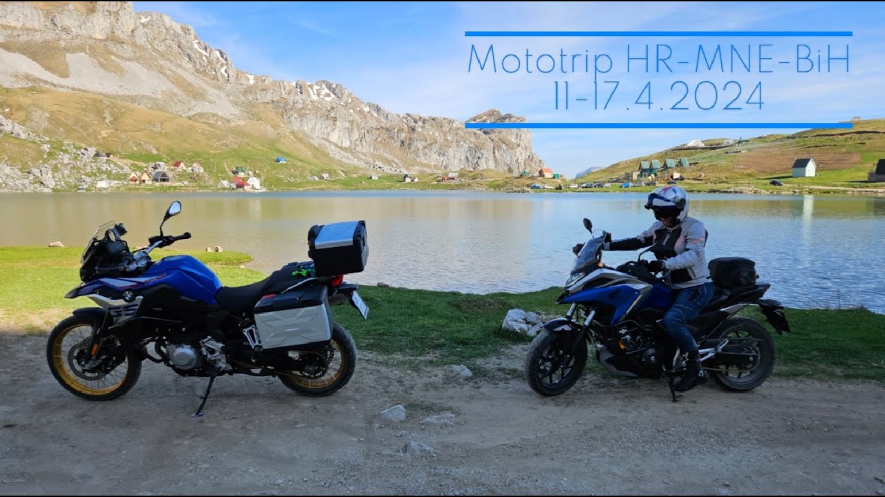 Mototrip Chorvatsko - Černá Hora - Bosna - Duben 2024