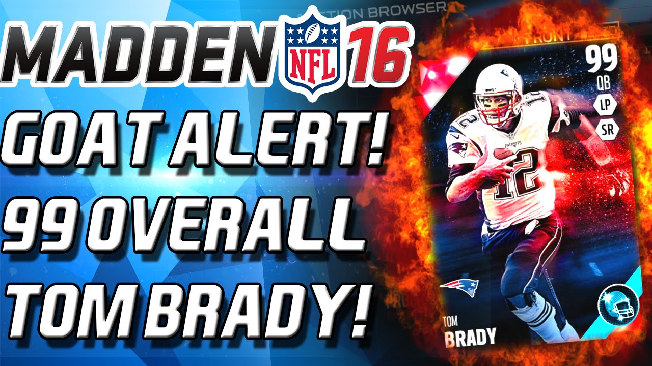 99 OVERALL TOM BRADY! BEST STATS EVER! - Madden 16 Ultimate Team