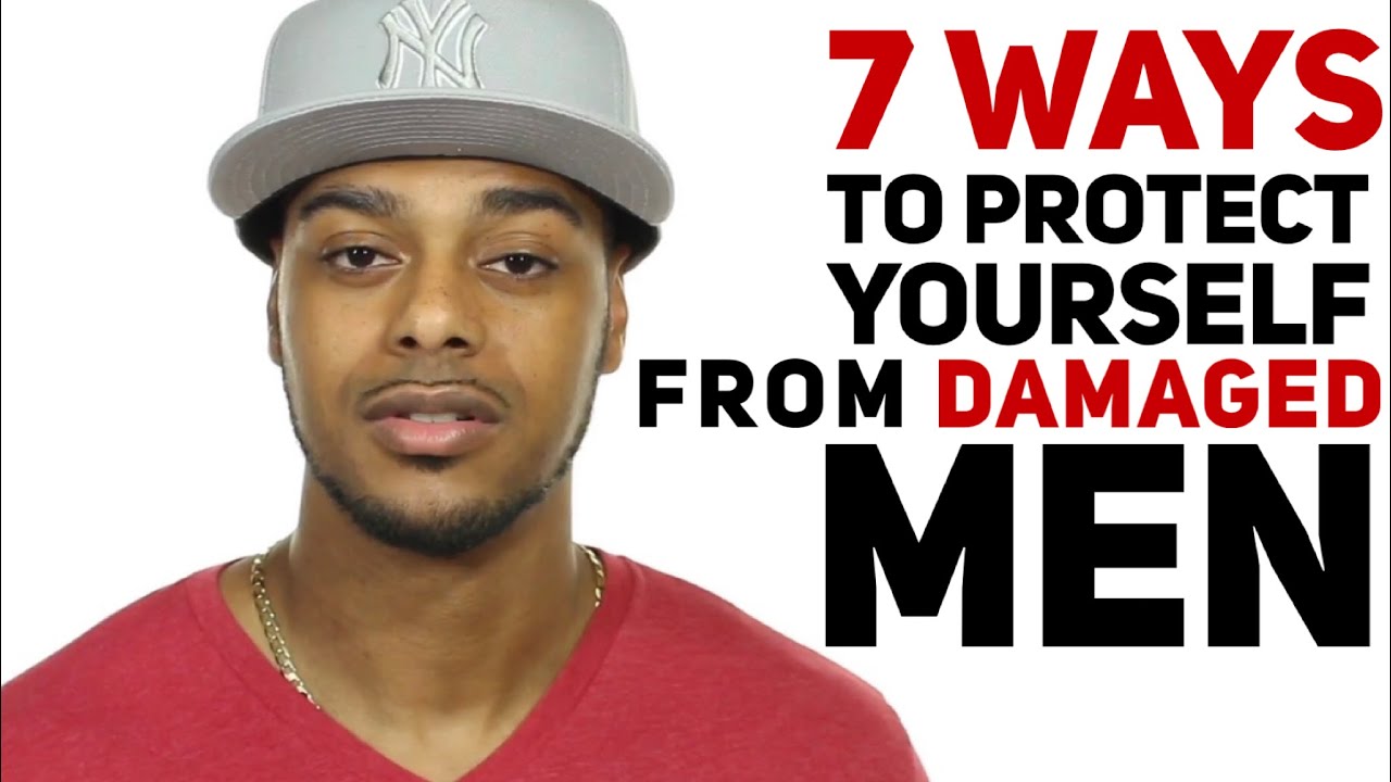 7 правил, как защитить себя от травмированных мужчин | 7 ошибок, которые совершают женщины