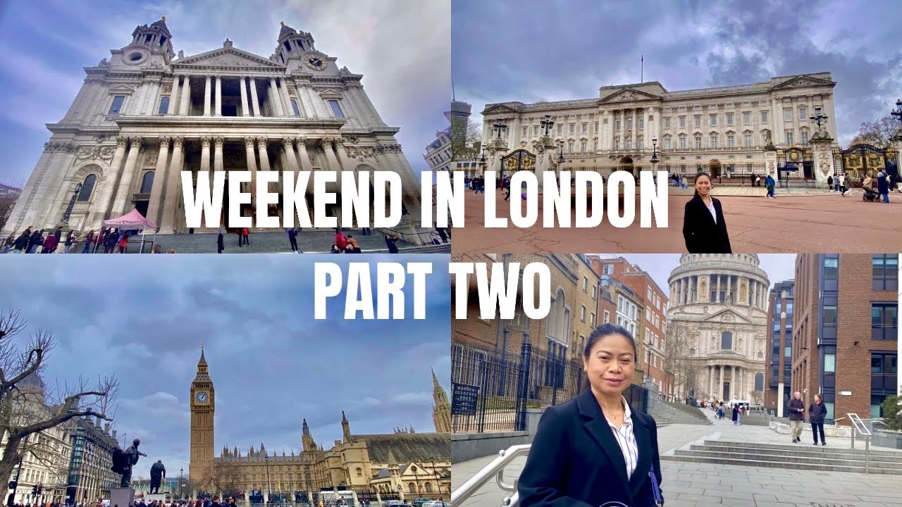 weekend in London Part 2 | Covent Garden | Buckingham Palace | Big Ben | home time 